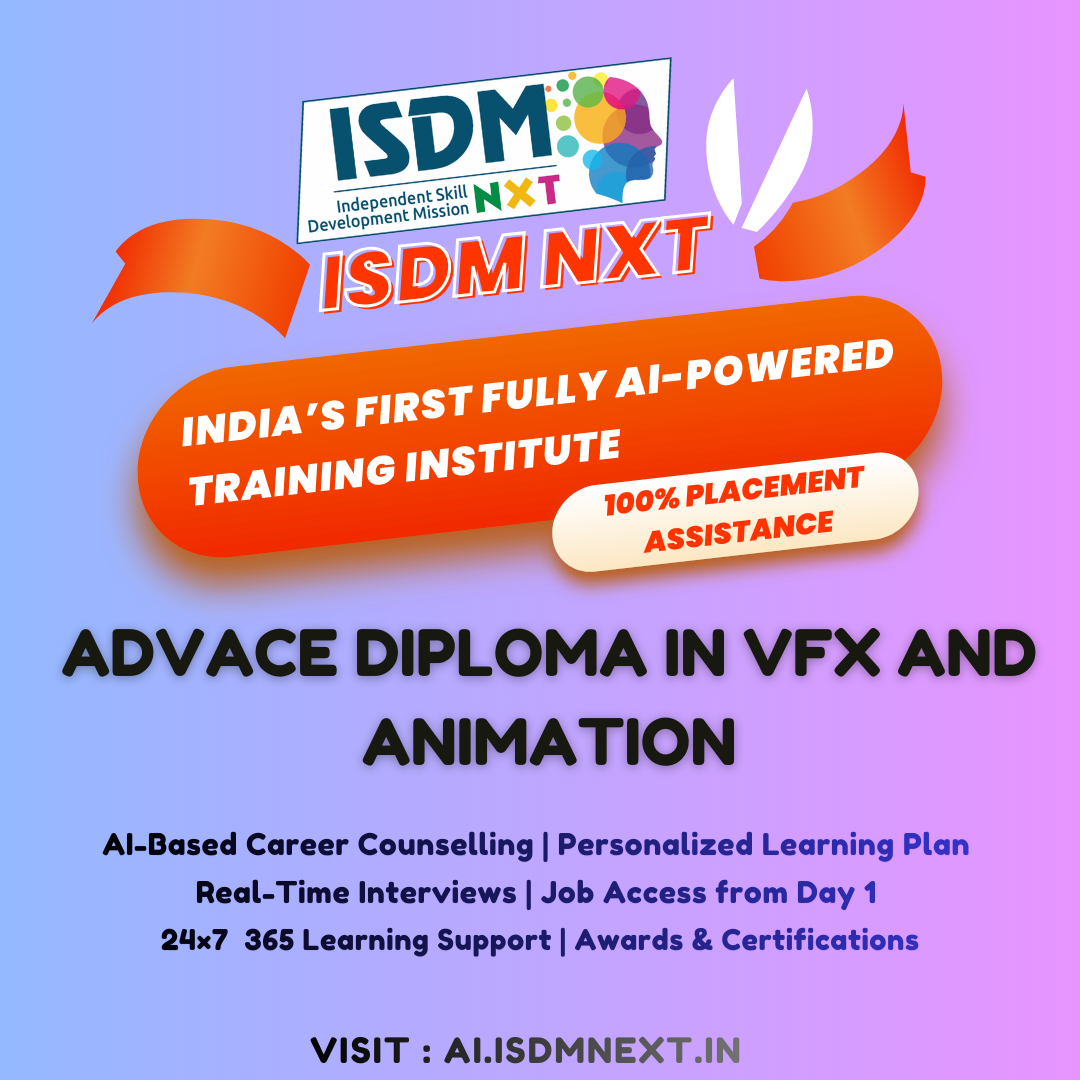 Advace Diploma in VFX and Animation